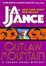 Outlaw Mountain by J.A. Jance